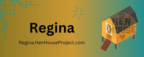 Regina, Saskatchewan - Hen House Project