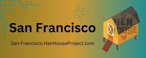San Francisco, California - Hen House Project San Francisco, California - Hen House Project