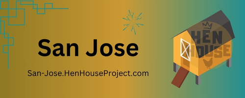 San Jose, California - Hen House Project