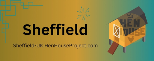 Sheffield, UK - Hen House Project